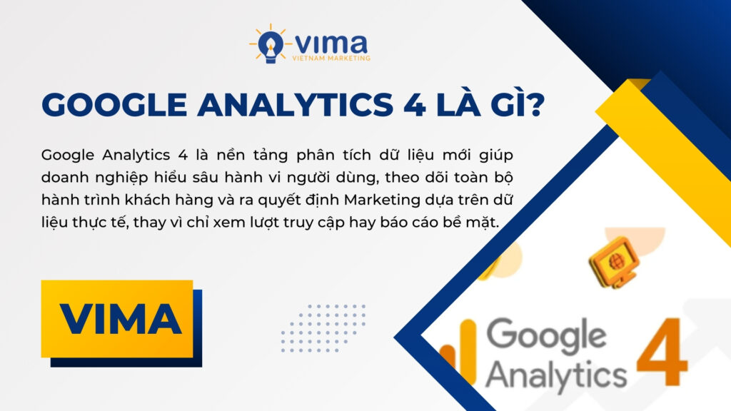 Google Analytics 4 giúp doanh nghiệp hiểu hành vi người dùng để ra quyết định Marketing chính xác.
