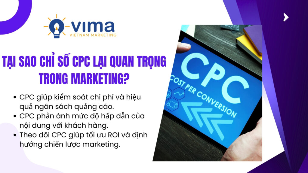 CPC giúp doanh nghiệp kiểm soát chi phí và tối ưu hiệu quả marketing.