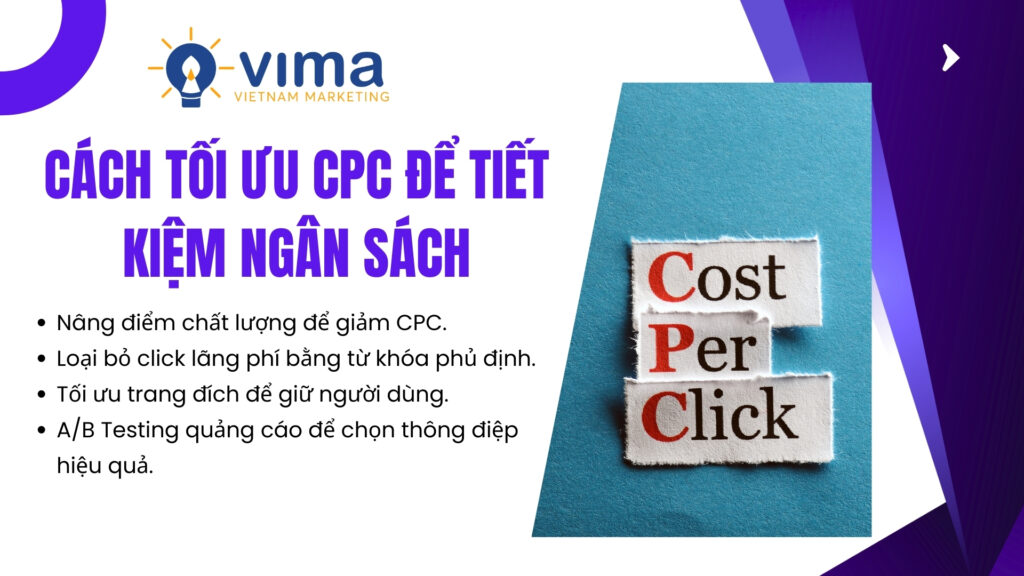 Tối ưu CPC giúp tiết kiệm ngân sách và tăng hiệu quả quảng cáo.
