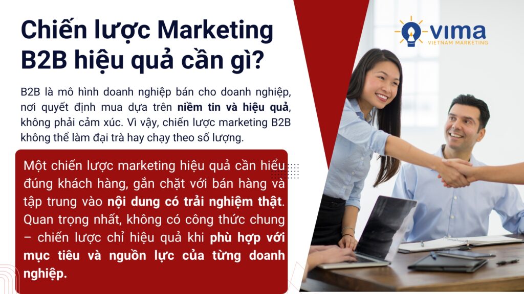 Chiến lược marketing B2B hiệu quả phải xuất phát từ hiểu đúng khách hàng và bài toán kinh doanh