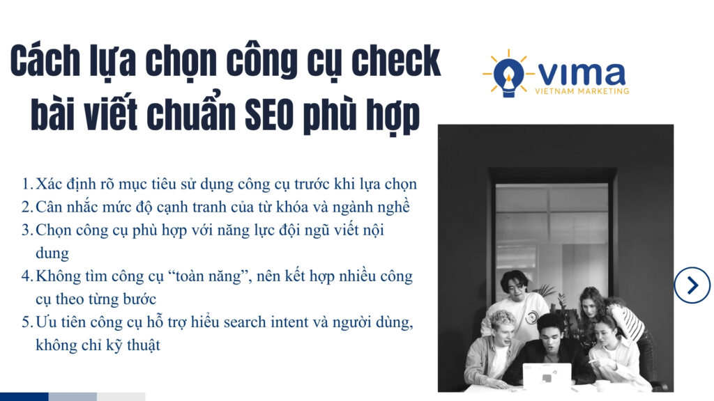 Việc chọn đúng công cụ giúp quá trình tối ưu bài viết chuẩn SEO hiệu quả và đúng hướng hơn