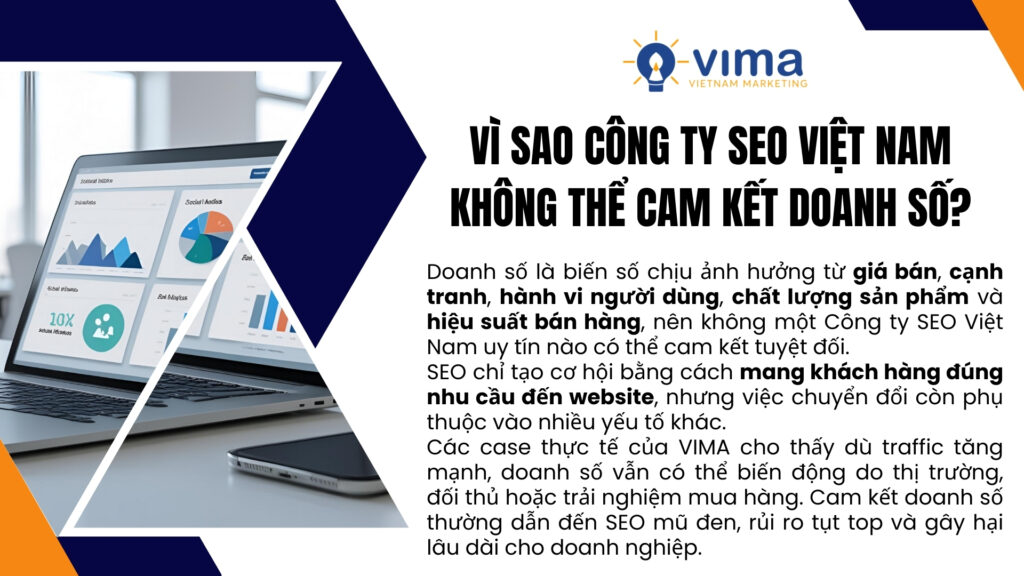 SEO không thể cam kết doanh số vì doanh thu phụ thuộc nhiều yếu tố ngoài SEO.