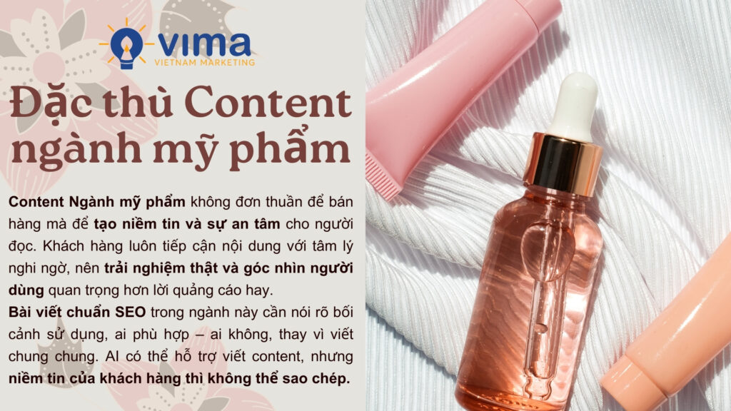 Content Ngành mỹ phẩm hiệu quả là xây niềm tin bằng trải nghiệm thật, không phải lời quảng cáo