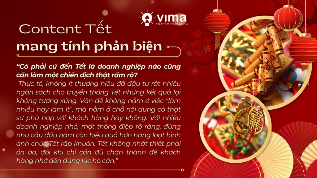 Góc nhìn khác biệt giúp thương hiệu được chú ý và ghi nhớ lâu hơn dịp đầu năm.