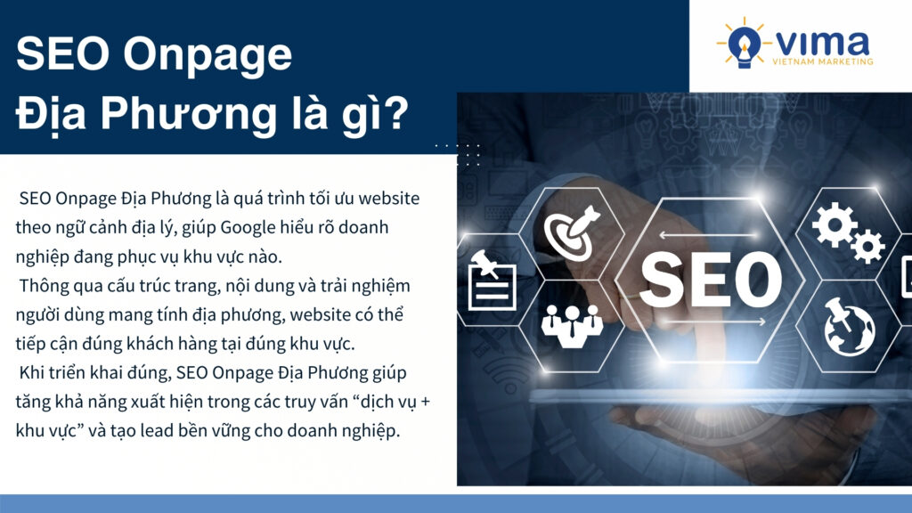 SEO Onpage Địa Phương giúp website tiếp cận đúng khách hàng theo khu vực tìm kiếm