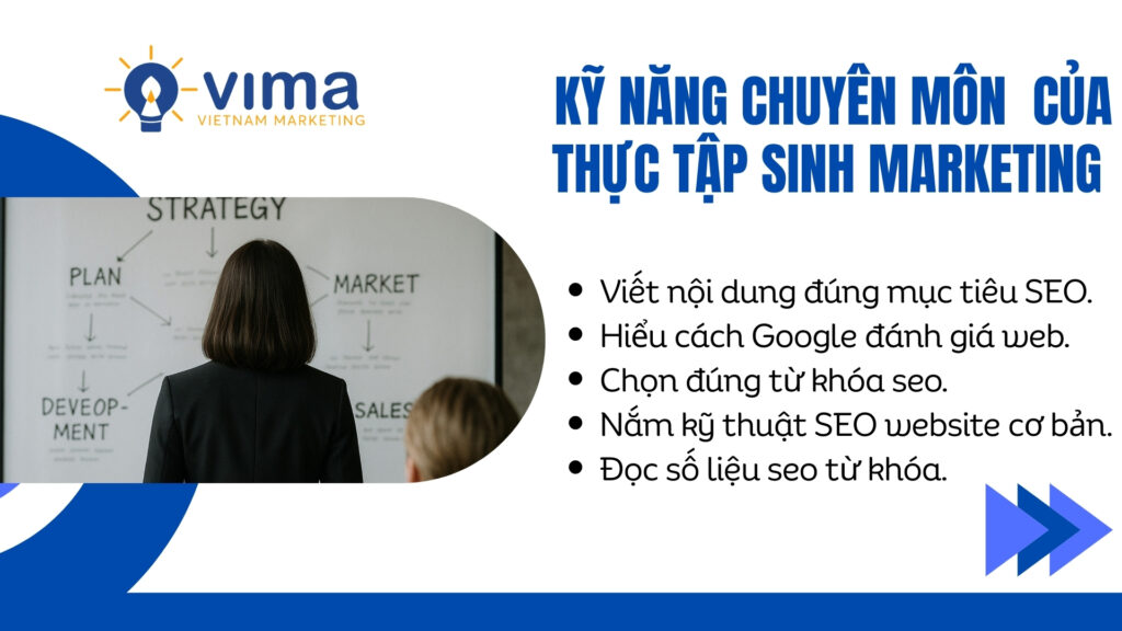 Thực tập sinh marketing cần nắm nền tảng SEO, nội dung và dữ liệu để làm việc hiệu quả.