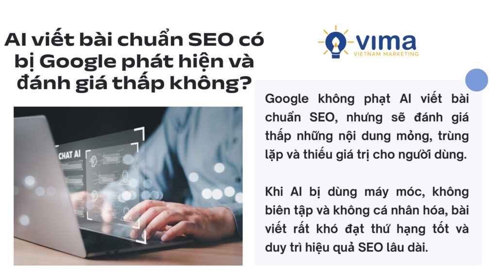 Google không phạt AI viết bài, nhưng ưu tiên thấp nội dung kém giá trị.