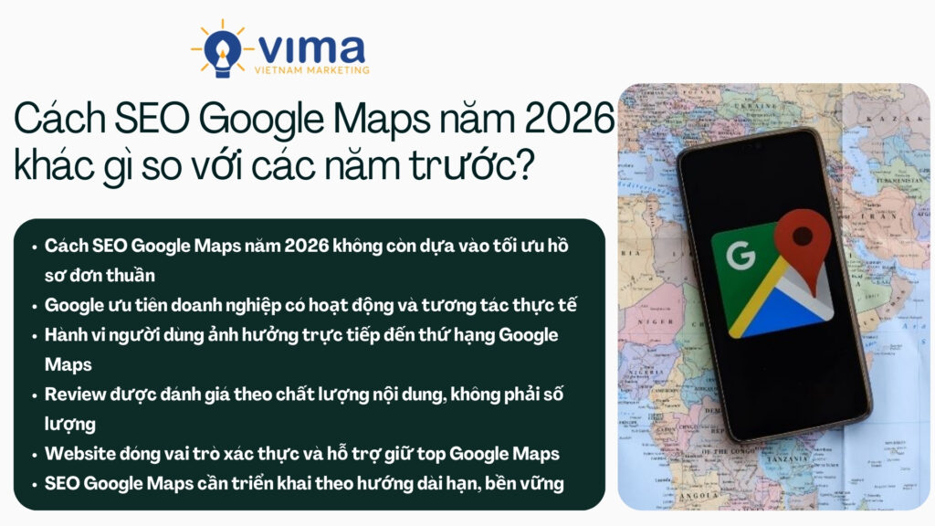 Cách SEO Google Maps năm 2026 tập trung vào tương tác thật và uy tín doanh nghiệp địa phương.