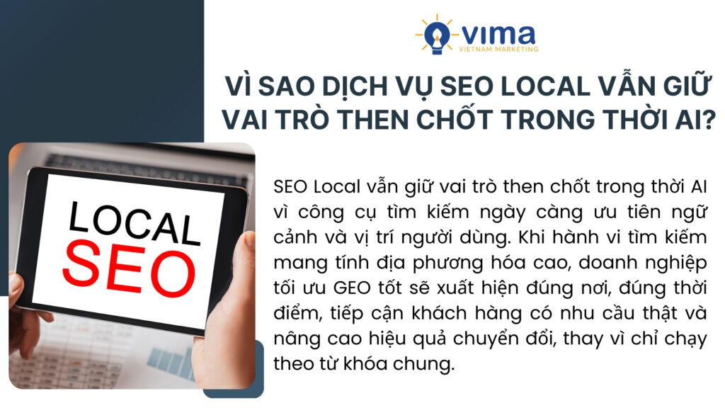 SEO Local vẫn giữ vai trò then chốt vì AI ưu tiên ngữ cảnh và vị trí người tìm kiếm.