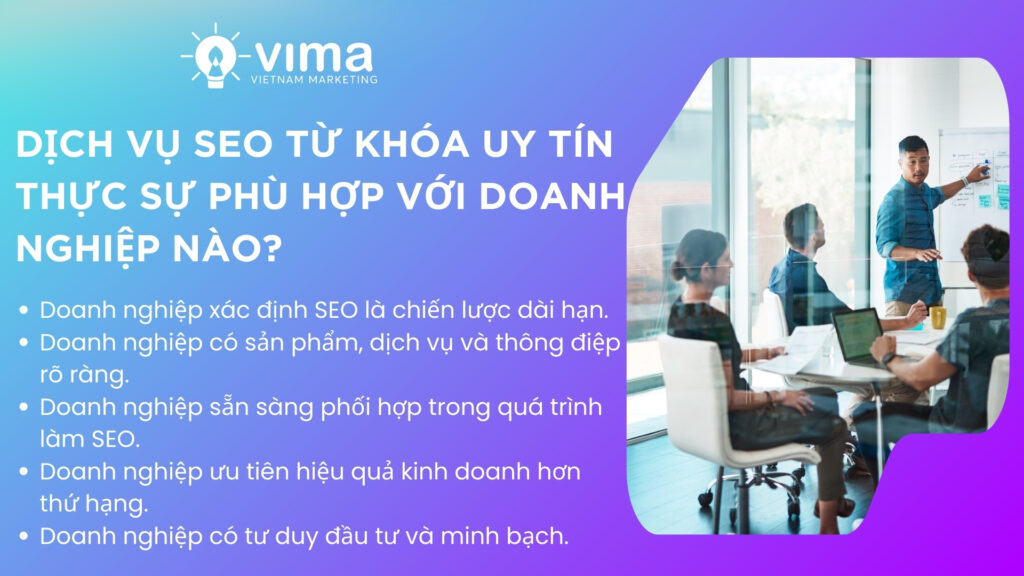 Dịch vụ SEO từ khóa uy tín phù hợp với doanh nghiệp có tư duy dài hạn và sẵn sàng hợp tác.