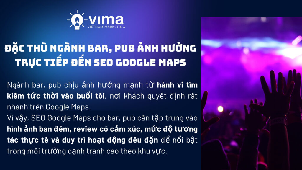 Bar, pub cần SEO Google Maps theo hành vi ban đêm và trải nghiệm thực tế của khách.