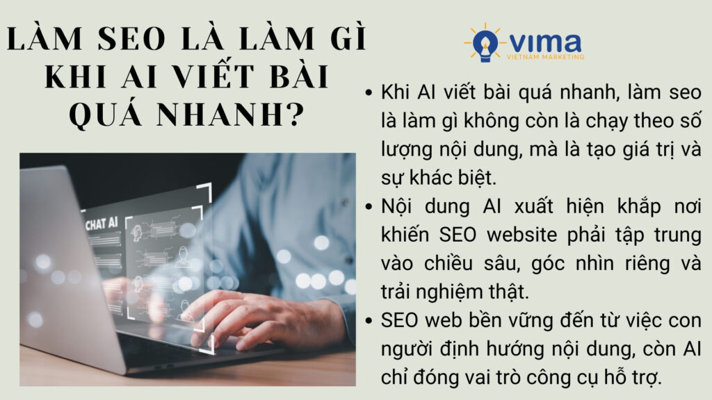 SEO thời AI là tạo giá trị khác biệt, con người dẫn dắt, không chạy theo số lượng.