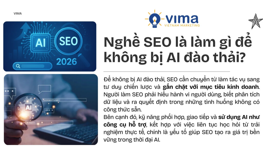 SEO không bị AI đào thải khi tập trung vào tư duy chiến lược và giá trị kinh doanh.