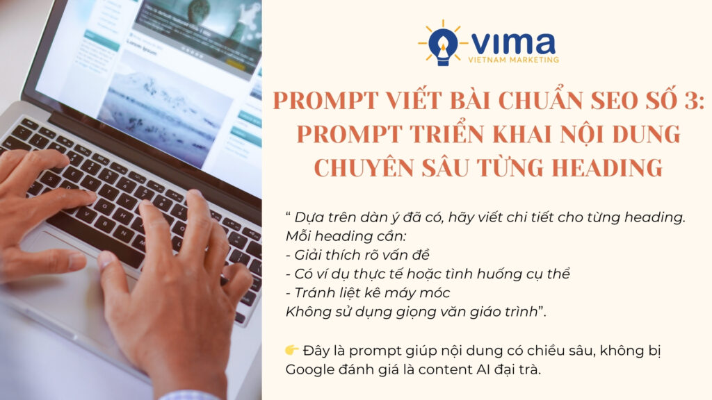Prompt viết bài chuẩn SEO giúp mỗi heading có chiều sâu, tránh nội dung mỏng và lặp ý.