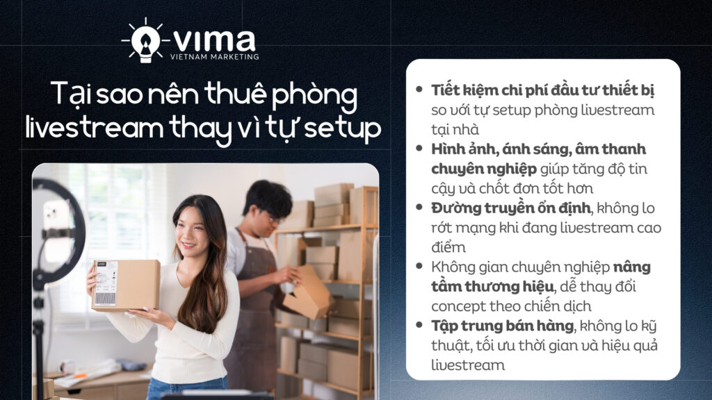 Thuê phòng livestream giúp tiết kiệm chi phí, nâng chất lượng và tối ưu hiệu quả bán hàng.