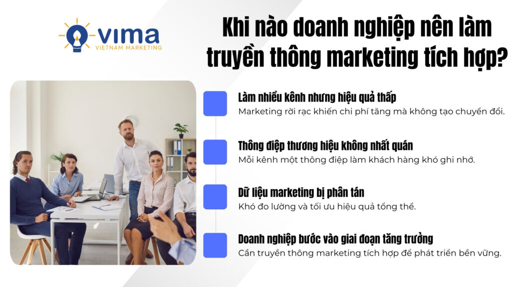 Truyền thông marketing tích hợp phù hợp khi các kênh thiếu liên kết