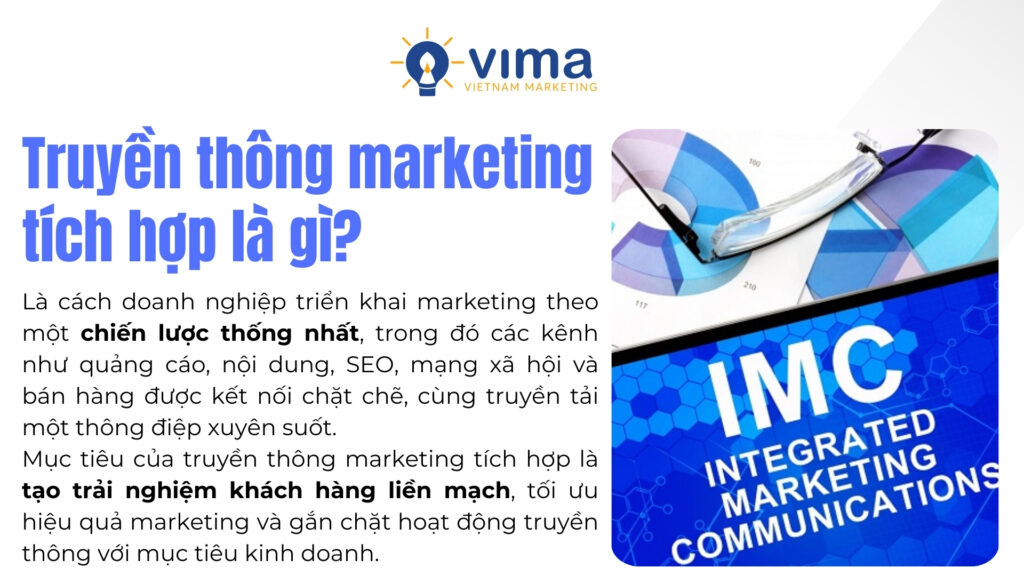 Truyền thông marketing tích hợp là chiến lược kết nối các kênh, đảm bảo thông điệp nhất quán và hiệu quả.