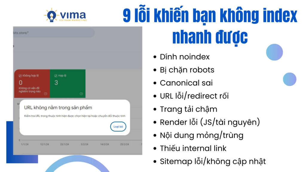 9 lỗi kỹ thuật và nội dung khiến Google crawl chậm, làm cách index bài viết nhanh kém hiệu quả