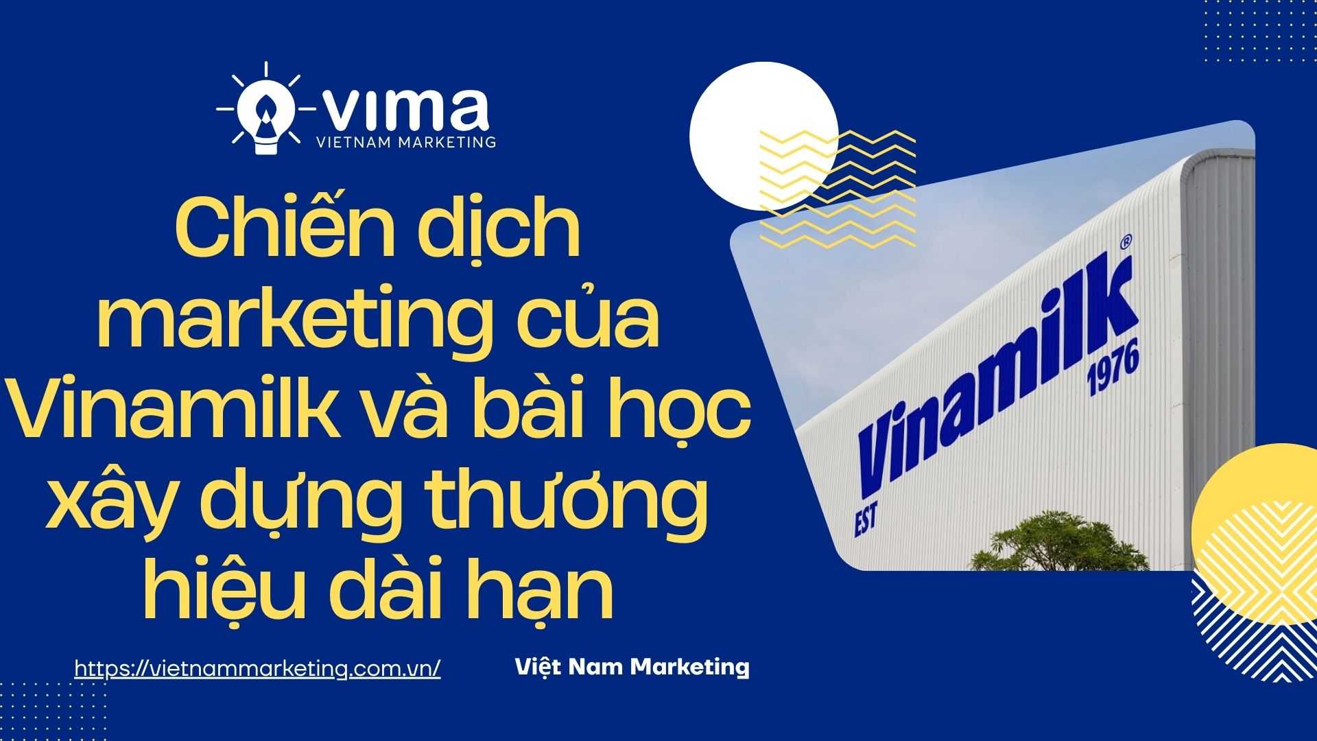 chiến dịch marketing của vinamilk