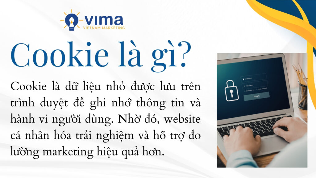 Cookie lưu dữ liệu giúp website cá nhân hóa trải nghiệm người dùng