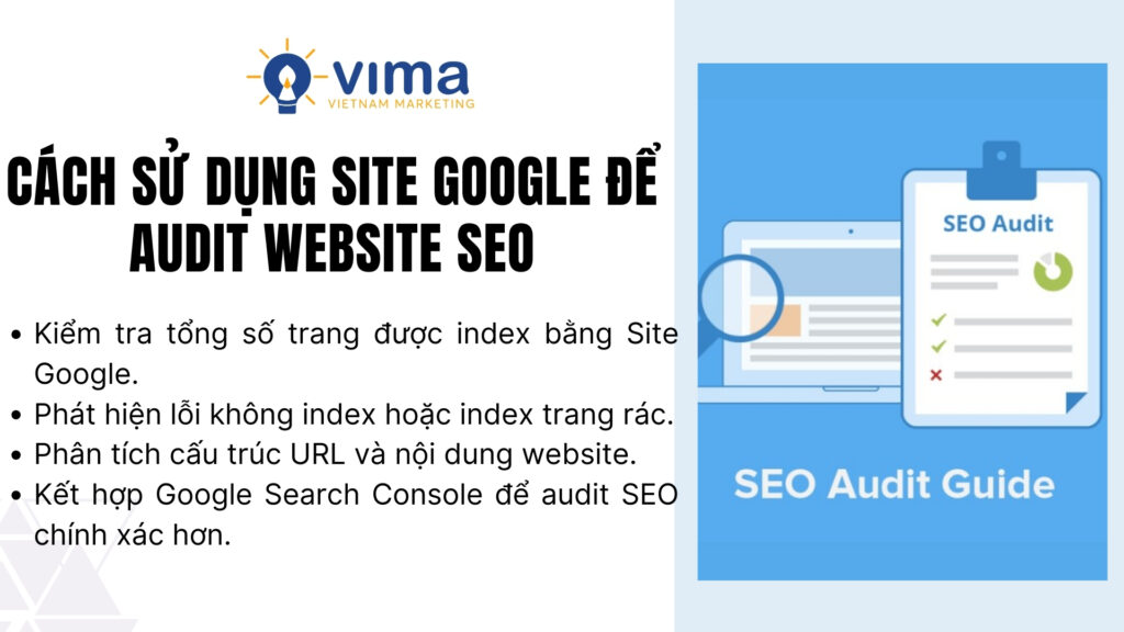 Site Google giúp kiểm tra index và phát hiện lỗi SEO nhanh chóng.