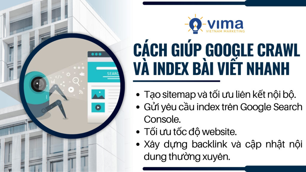 Tối ưu sitemap, liên kết nội bộ và kỹ thuật giúp Google crawl, index nhanh hơn.