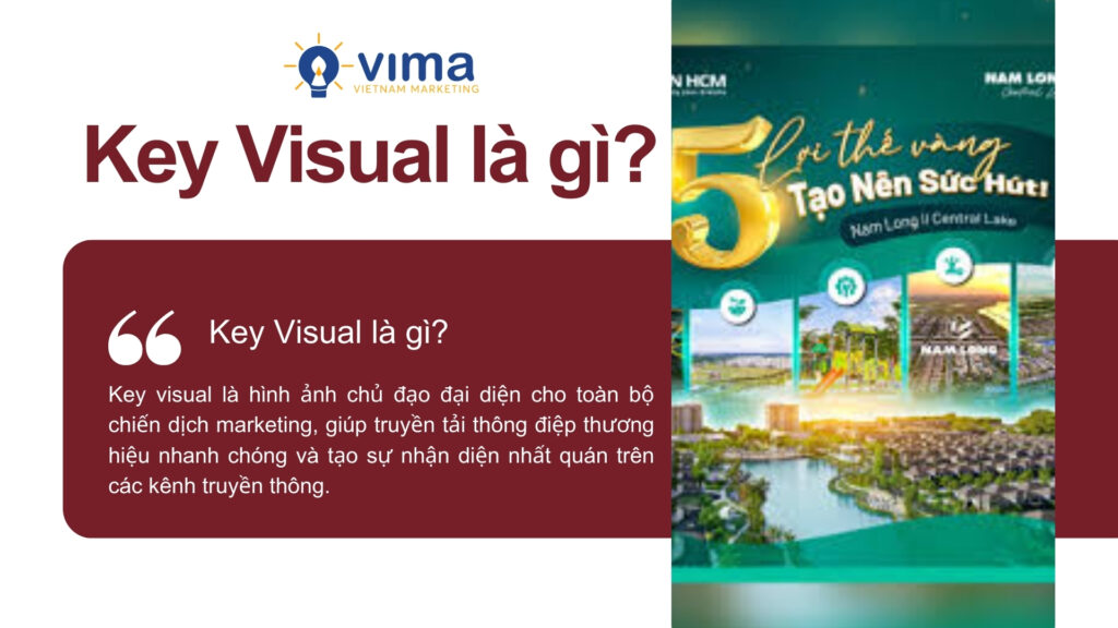 Key visual là hình ảnh chủ đạo truyền tải thông điệp chiến dịch marketing