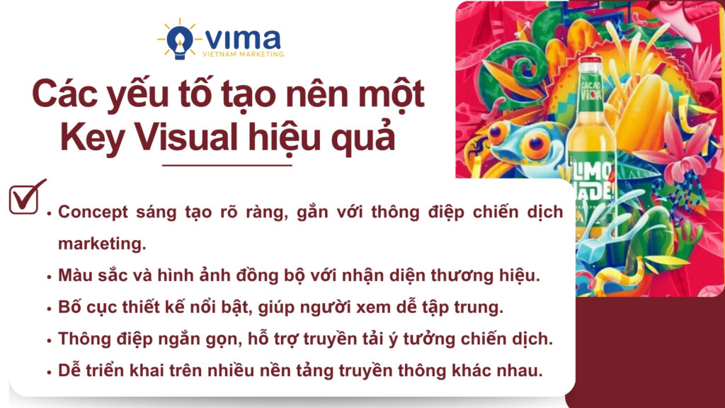 Key visual hiệu quả cần concept rõ, hình ảnh nổi bật và thông điệp dễ nhớ.