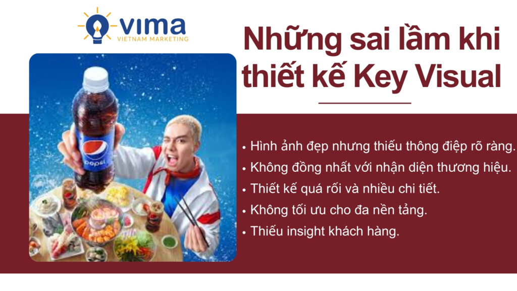 Những sai lầm khi thiết kế key visual khiến chiến dịch marketing kém hiệu quả