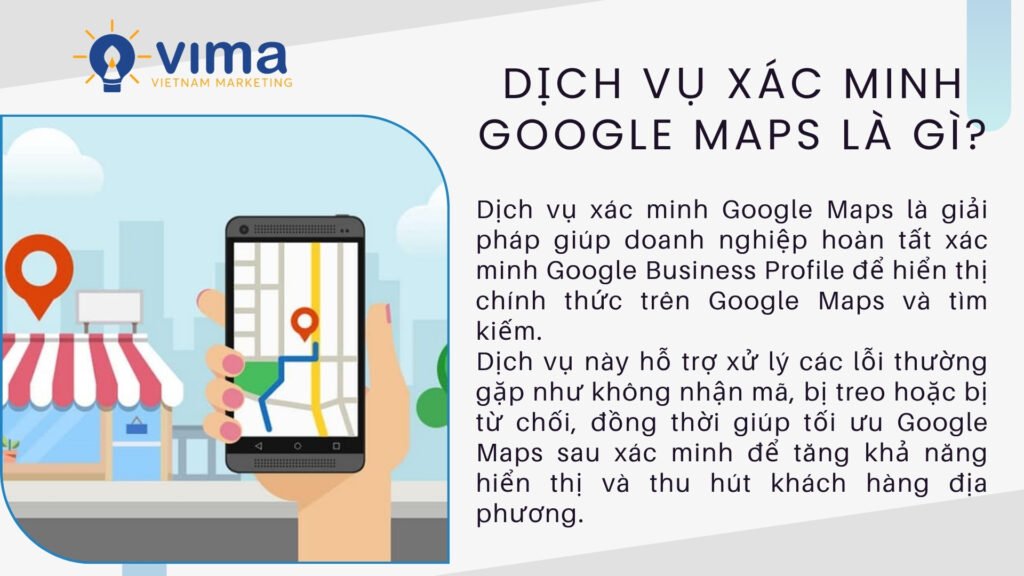 Dịch vụ xác minh Google Maps giúp doanh nghiệp hiển thị chính thức và tối ưu tìm kiếm địa phương.