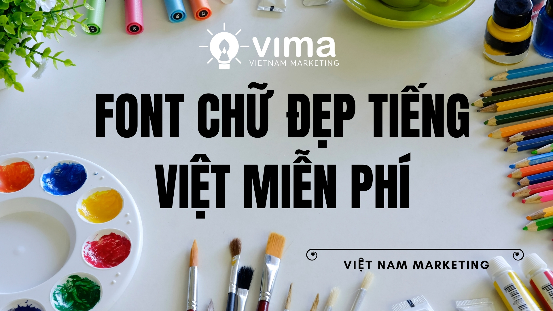 font chữ đẹp tiếng việt