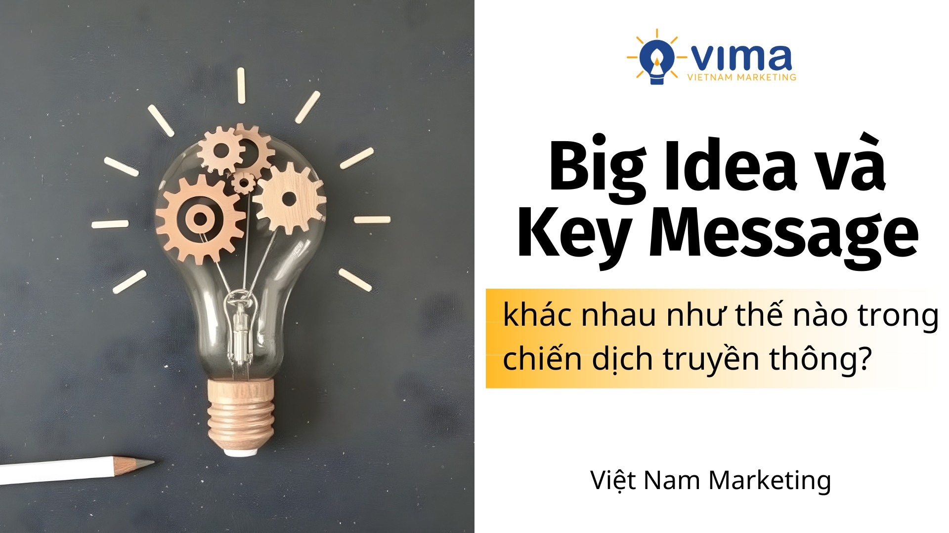 big idea và key message