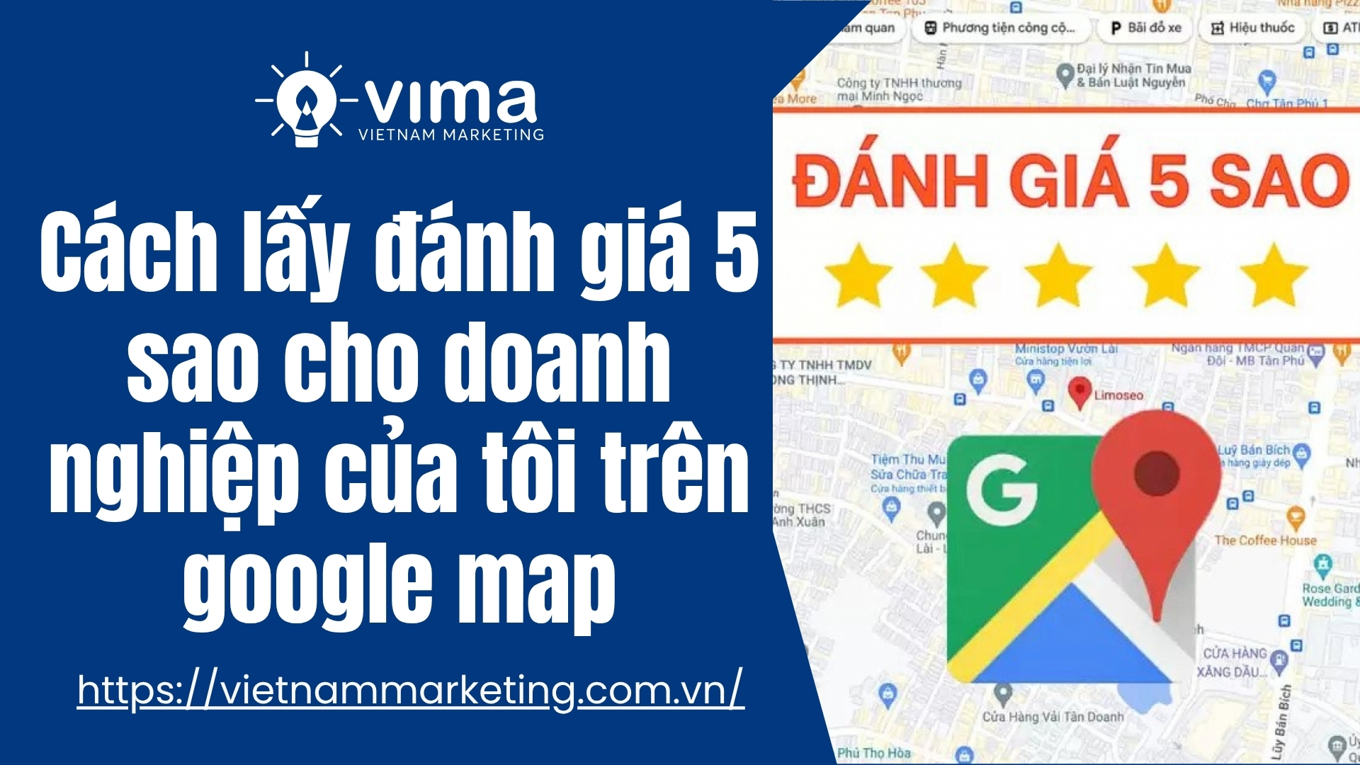 doanh nghiệp của tôi trên google map