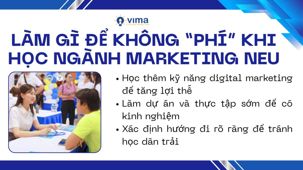 Để không phí 4 năm đại học, cần nhìn nhận marketing không phải là ngành chỉ học trên lớp, mà là ngành buộc phải va chạm thực tế càng sớm càng tốt.