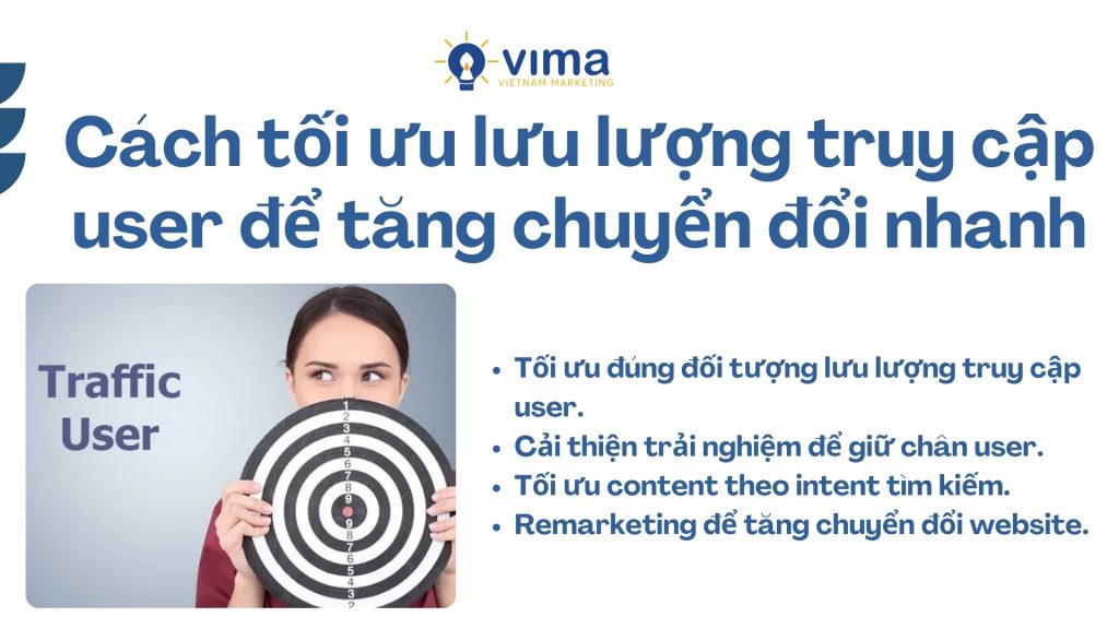 Tối ưu lưu lượng truy cập user giúp website tăng chuyển đổi, giữ chân khách hàng và cải thiện SEO