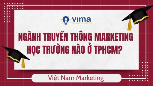 ngành truyền thông marketing học trường nào ở tphcm