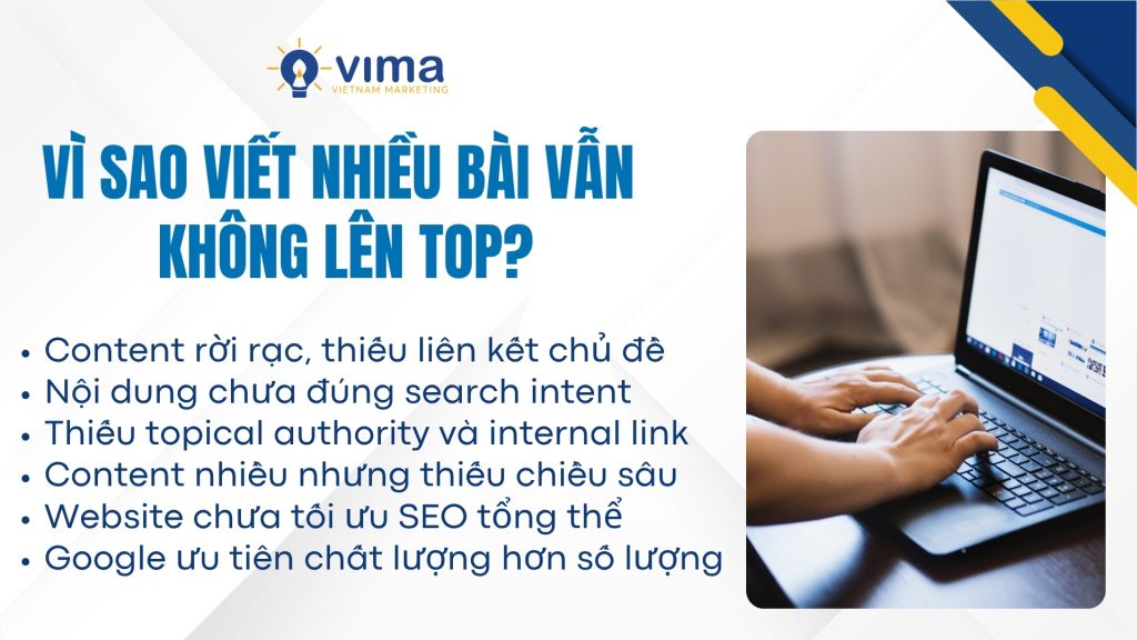 Viết nhiều bài chưa đủ nếu website thiếu chiến lược SEO tổng thể rõ ràng