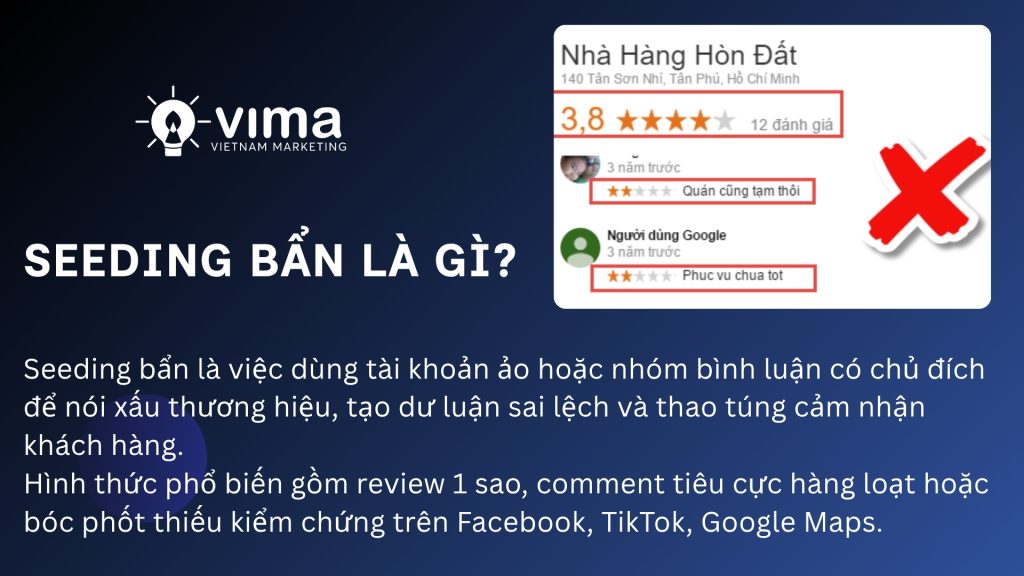 Seeding bẩn là dùng tài khoản ảo tạo bình luận xấu, thao túng dư luận online.