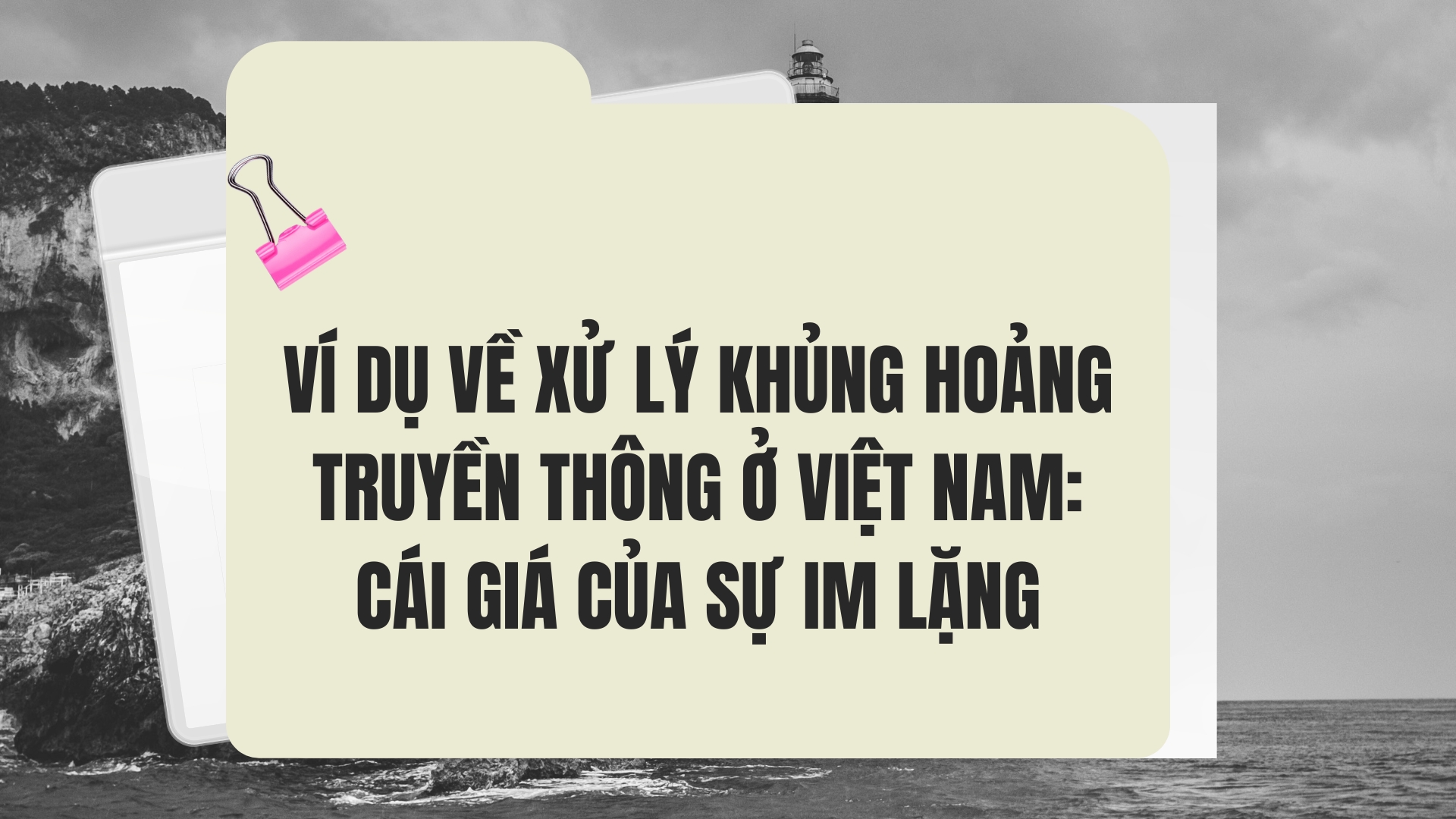 ví dụ về xử lý khủng hoảng truyền thông ở việt nam