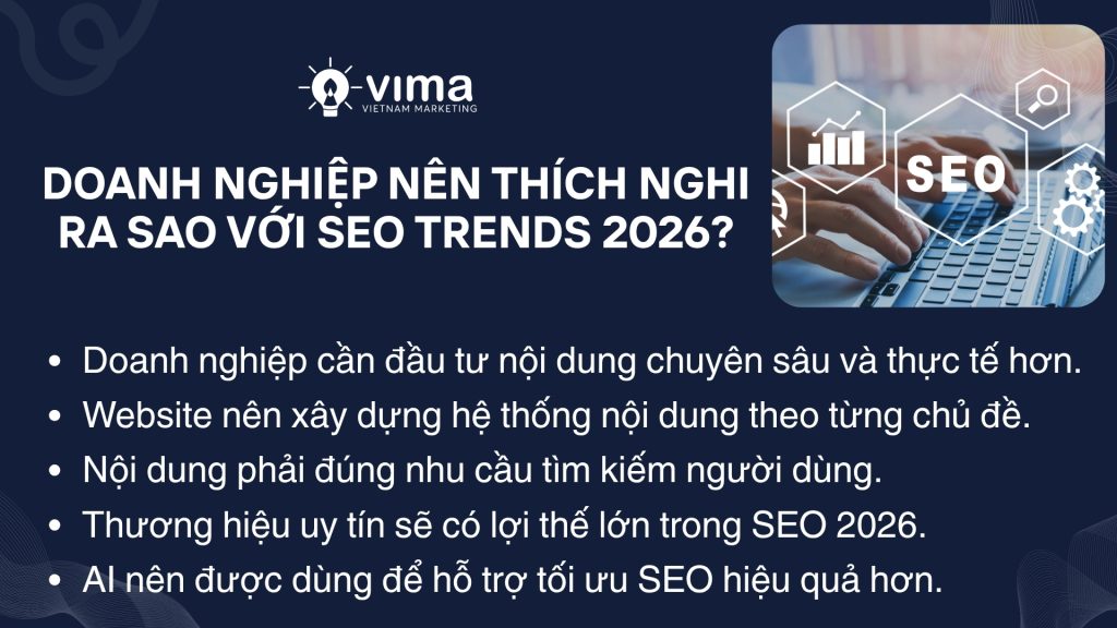 Doanh nghiệp cần đầu tư nội dung chất lượng để thích nghi với xu hướng SEO 2026 hiệu quả