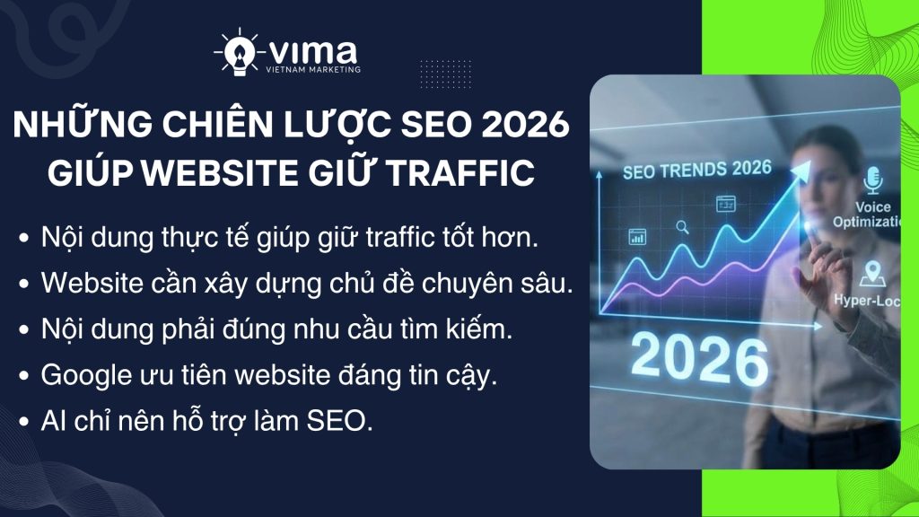 Nội dung chất lượng và đáng tin cậy sẽ giúp website giữ traffic bền vững năm 2026